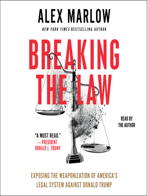 Title details for Breaking the Law by Alex Marlow - Available